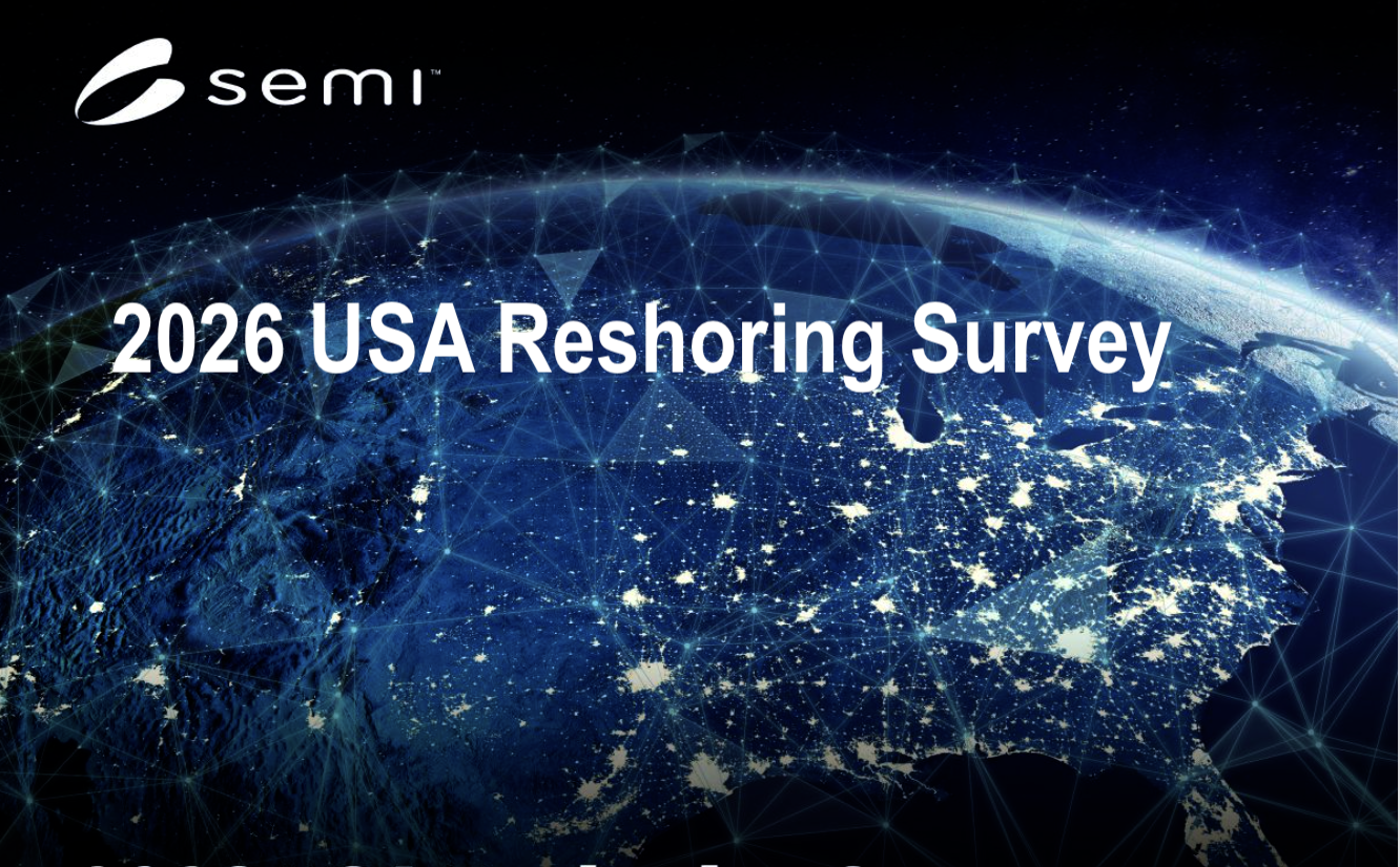 Share your opinion on current semiconductor trends in reshoring, manufacturing operations, and sourcing in the U.S.